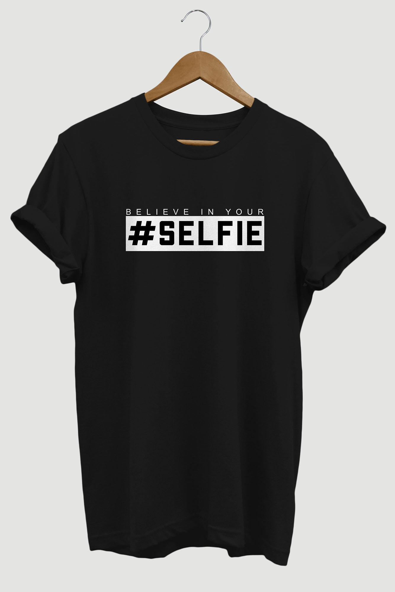 Believe in your Selfie Graphic Tshirt