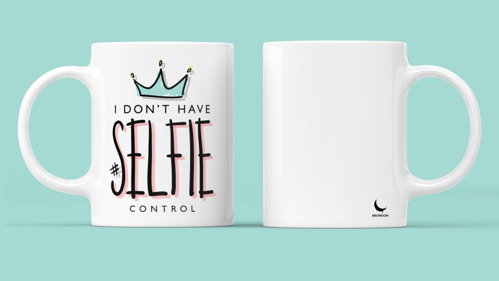 I Don't Have Sefie Control Coffee mug