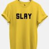 Slay graphic t-shirt