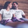 Together Forever white couple tshirt