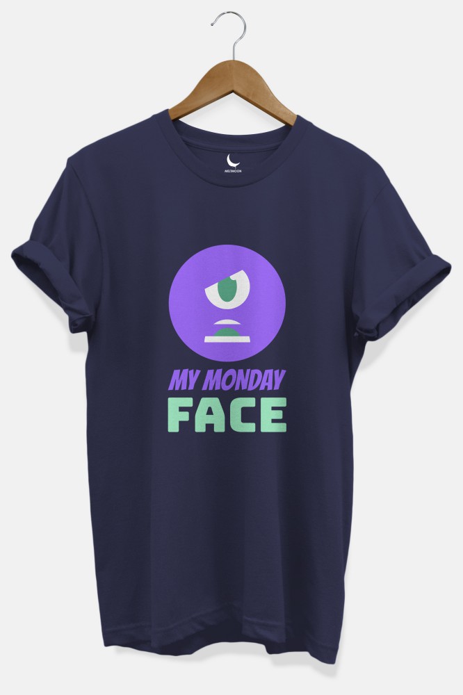 My Monday Face Unisex FunnyTshirt