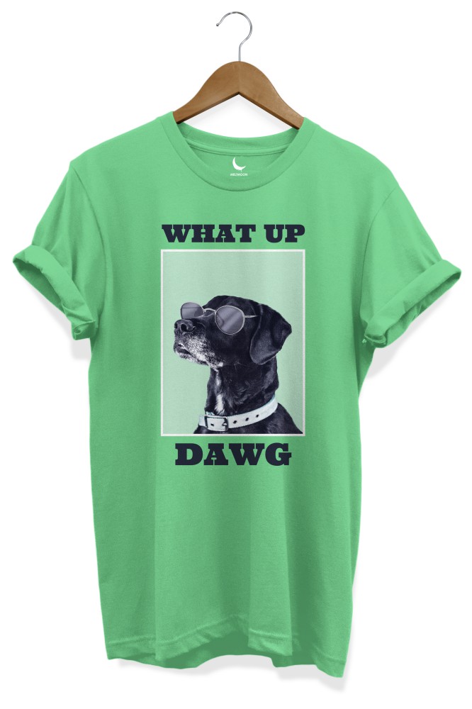 What up dawg tshirt for dog lover
